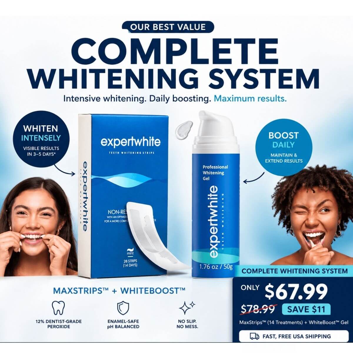 Expertwhite Teeth Whitening strips 🔥 COMPLETE WHITENING SYSTEM: MaxStrips™ + WhiteBoost™ $67.99 · Save $11 MaxStrips™ - Take Whitening Beyond the Surface.